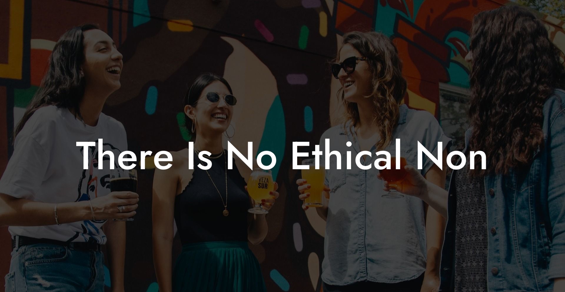 There Is No Ethical Non
