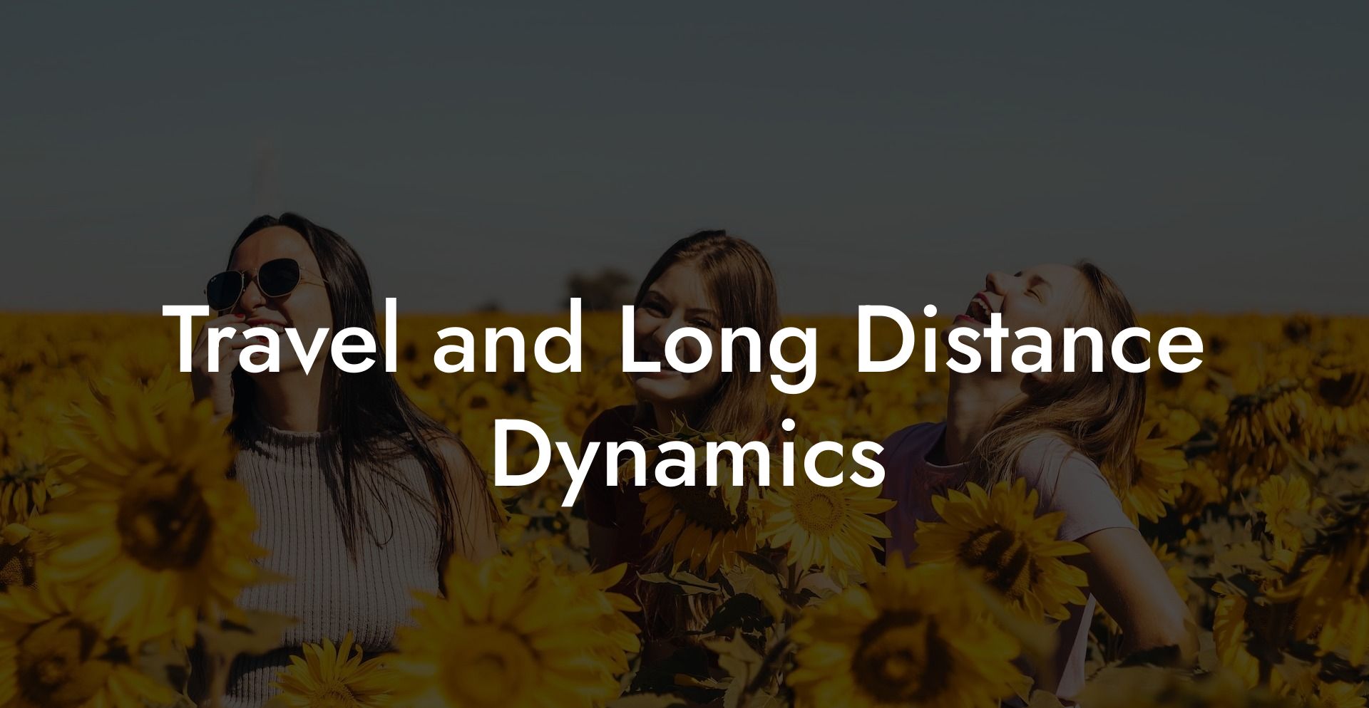 Travel and Long Distance Dynamics