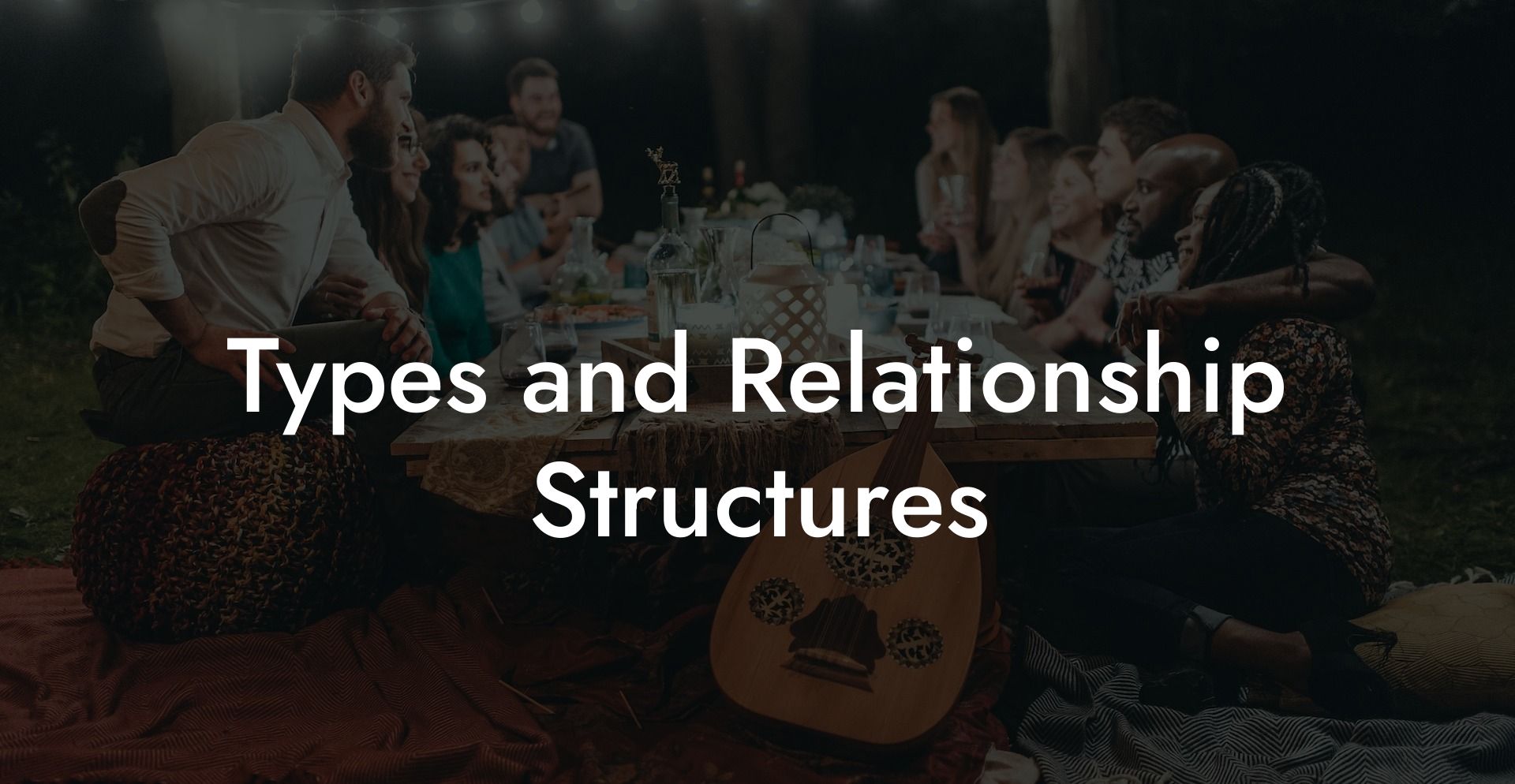 Types and Relationship Structures