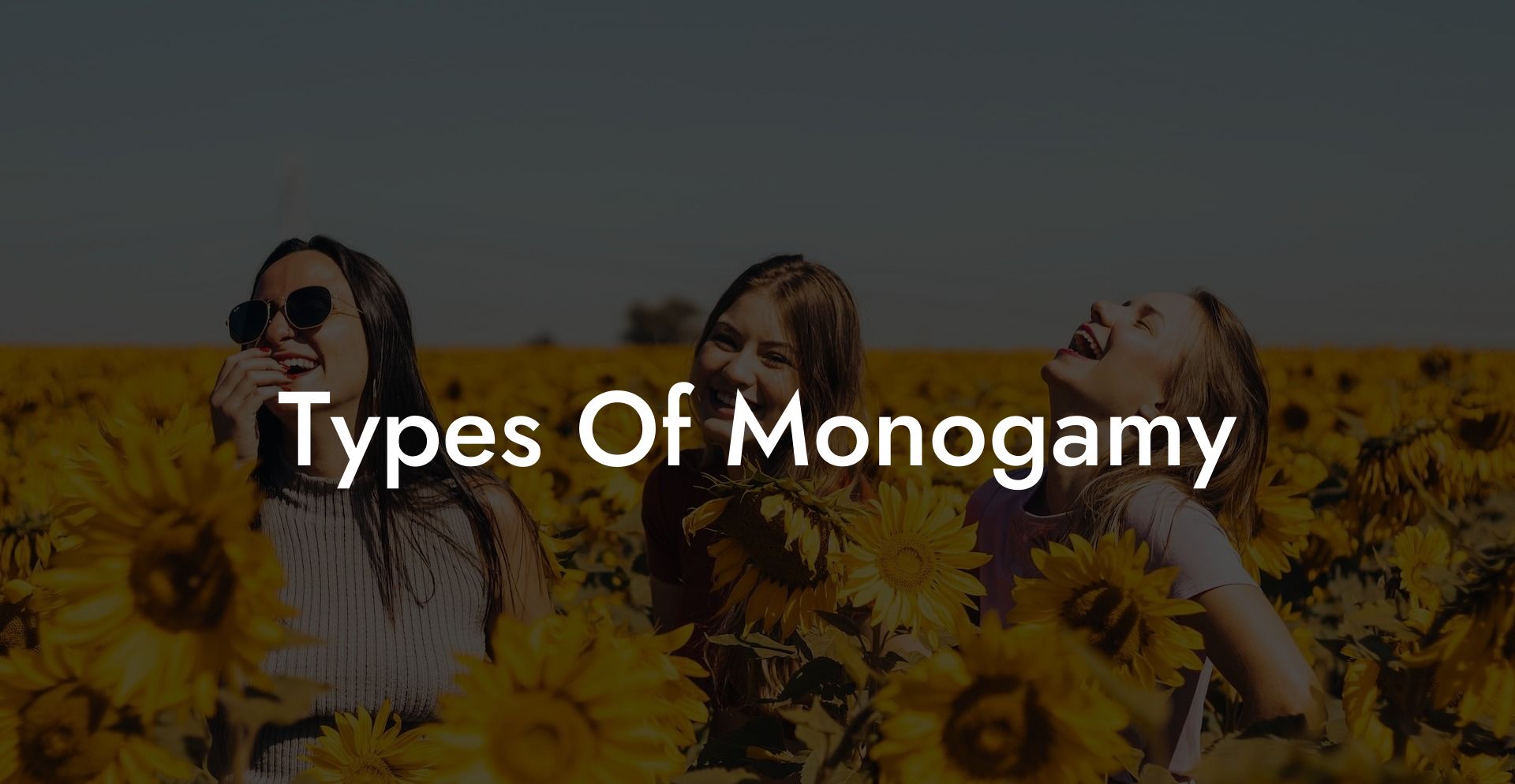 Types Of Monogamy