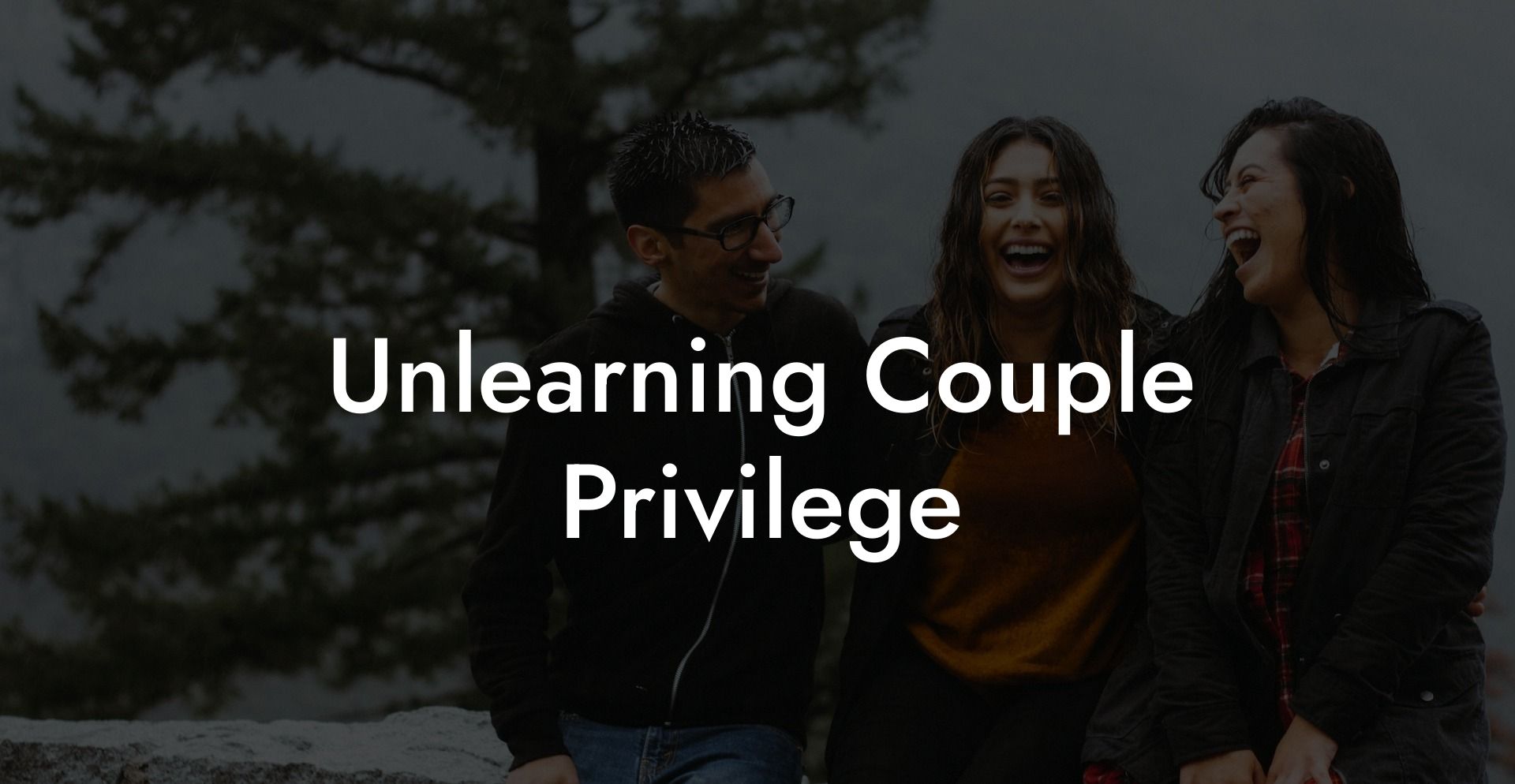 Unlearning Couple Privilege