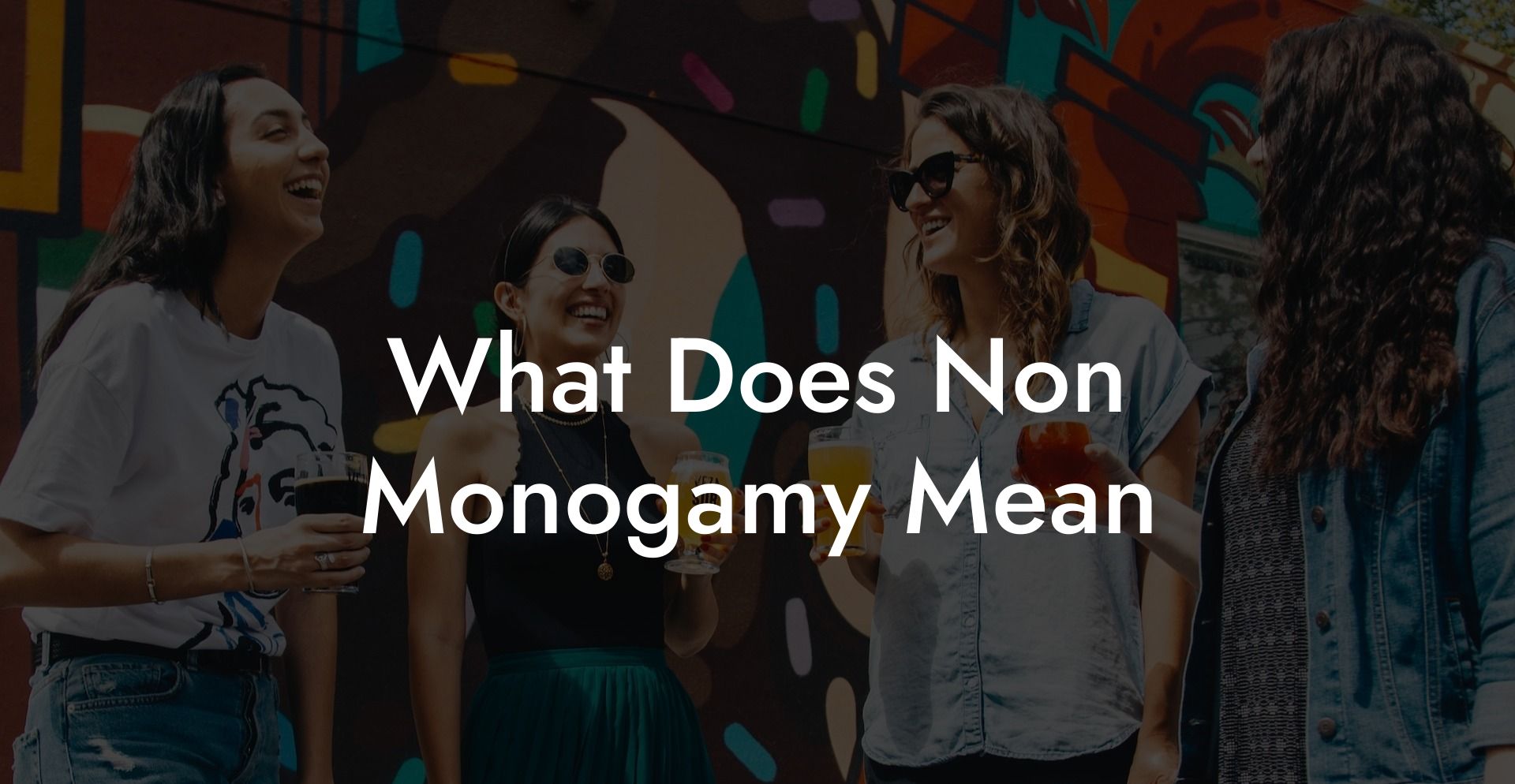 What Does Non Monogamy Mean