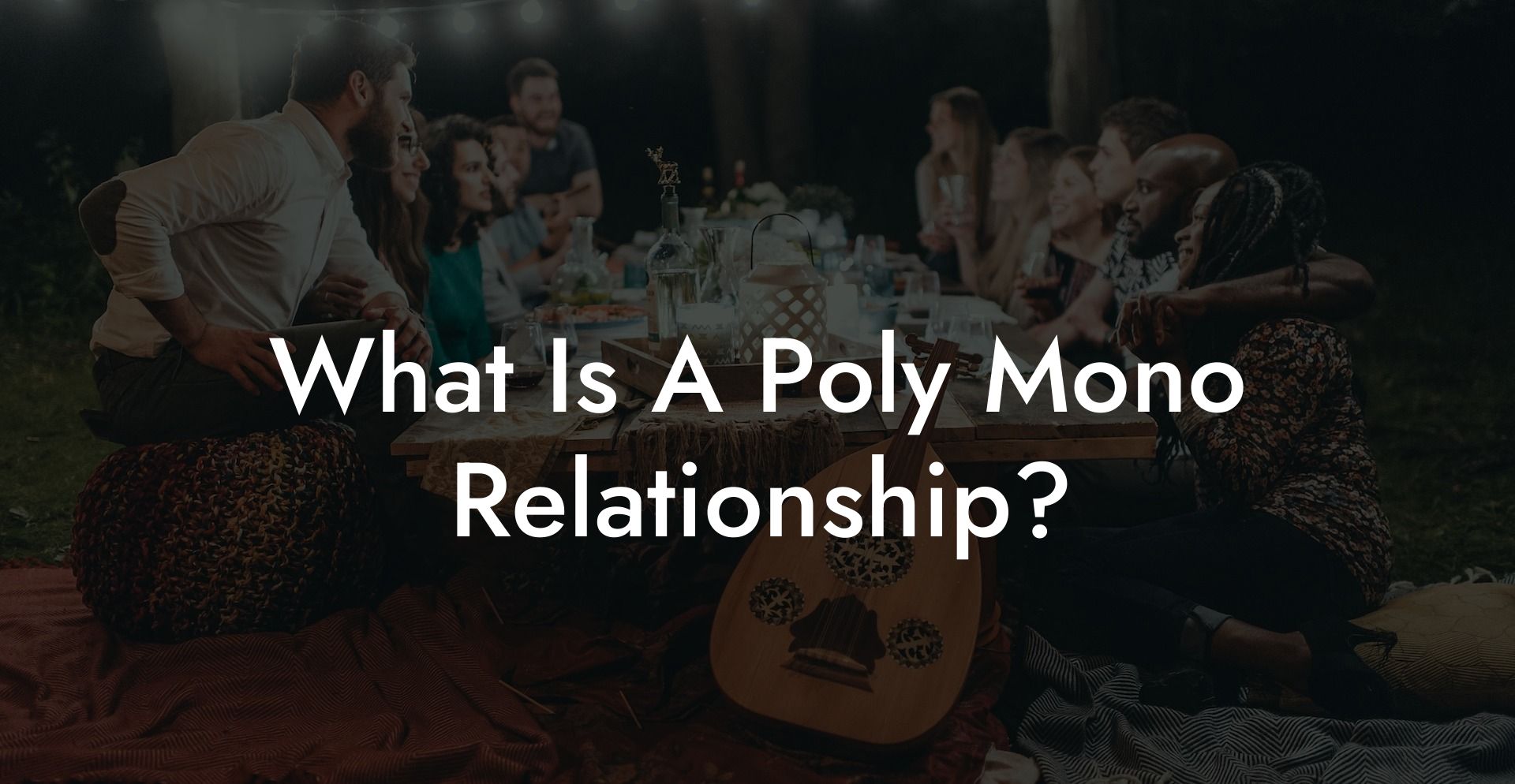 What Is A Poly Mono Relationship?