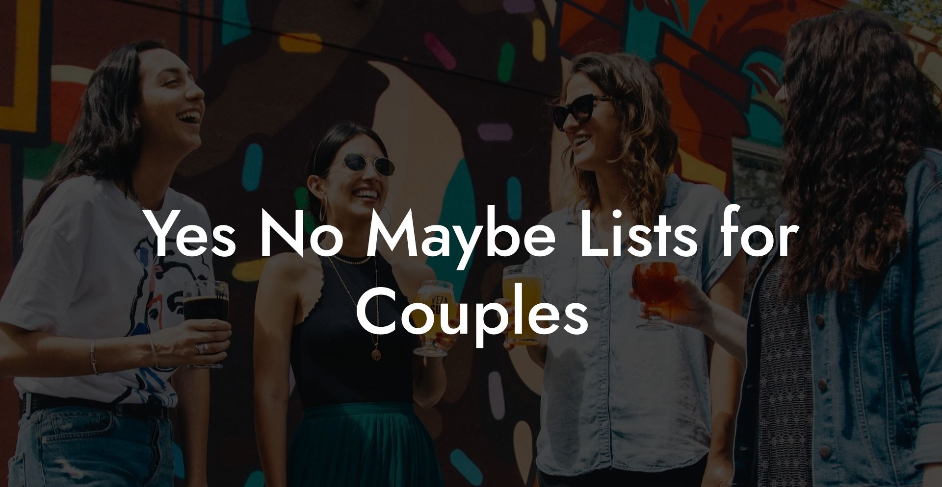 Yes No Maybe Lists for Couples